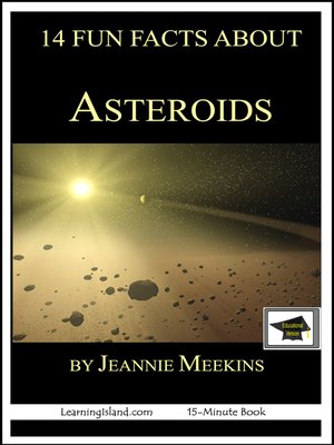 cover image of 14 Fun Facts About Asteroids